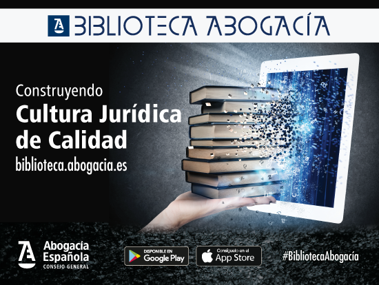 Biblioteca Digital de la Abogacía: más de 20.000 publicaciones a disposición gratuita de todos los colegiados y colegiadas