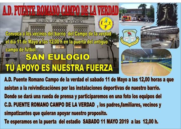 La asociación deportiva Puente Romano Campo de la Verdad convoca concentración por unas instalaciones dignas